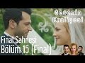 Gecenin Kraliçesi 15. Bölüm (Final) - Final Sahnesi