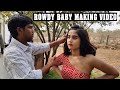 ROWDY BABY Making video | Deepthi Sunaina | Mehaboob Dil Se | Vinay Shanmukh | Maari 2