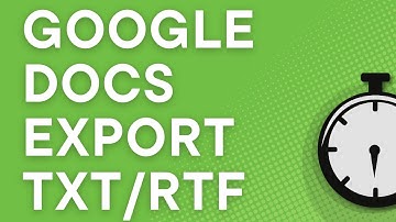 Export Google Docs as .txt or .rtf