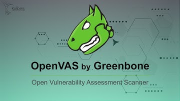 OpenVAS - Open Vulnerability Assessment Scanner - Greenbone