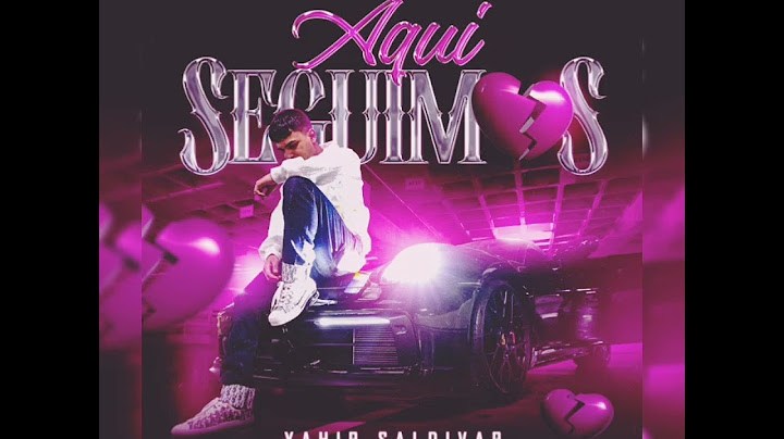 AQUÍ SEGUIMOS YAIR SALDIVAR (Audio original) Estreno 2024