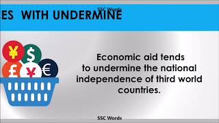 Undermine -  Improve English  - Meaning and 5 sentences  -  GRE / CAT / GMAT word  - SSC Words