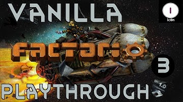 Factorio 1.0 Vanilla Gameplay - Ep. 03 - Playthrough Guide