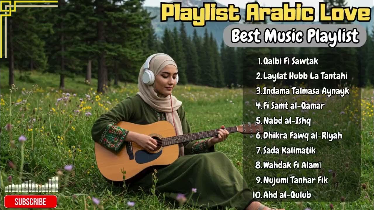 Arabic Love Songs for Endless Nights 2025 ππ Stay in the Feeling Arabic Love Songs for Endless Nights 2025 ππ Stay in the Feeling