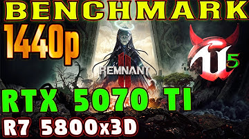 [1440p Benchmark] Remnant II (UE 5) | RTX 5070 Ti / R7 5800x3D | DLSS 4, FrameGen, (Modded)