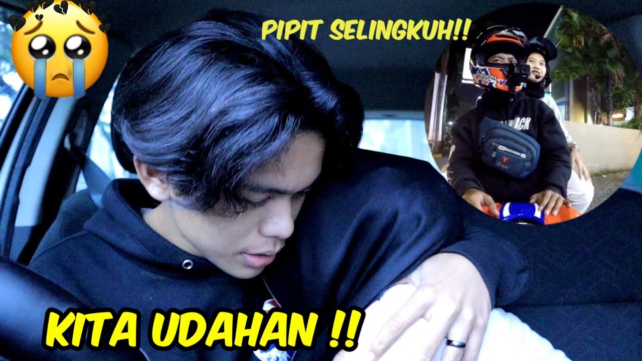 PUTUSIN PIPIT -KARNA DIA SELINGKUH !