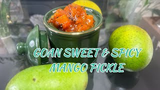 GOAN SWEET & SPICY MANGO PICKLE