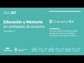 Jornada 3 - 307. Educación y Memoria en contextos de encierro