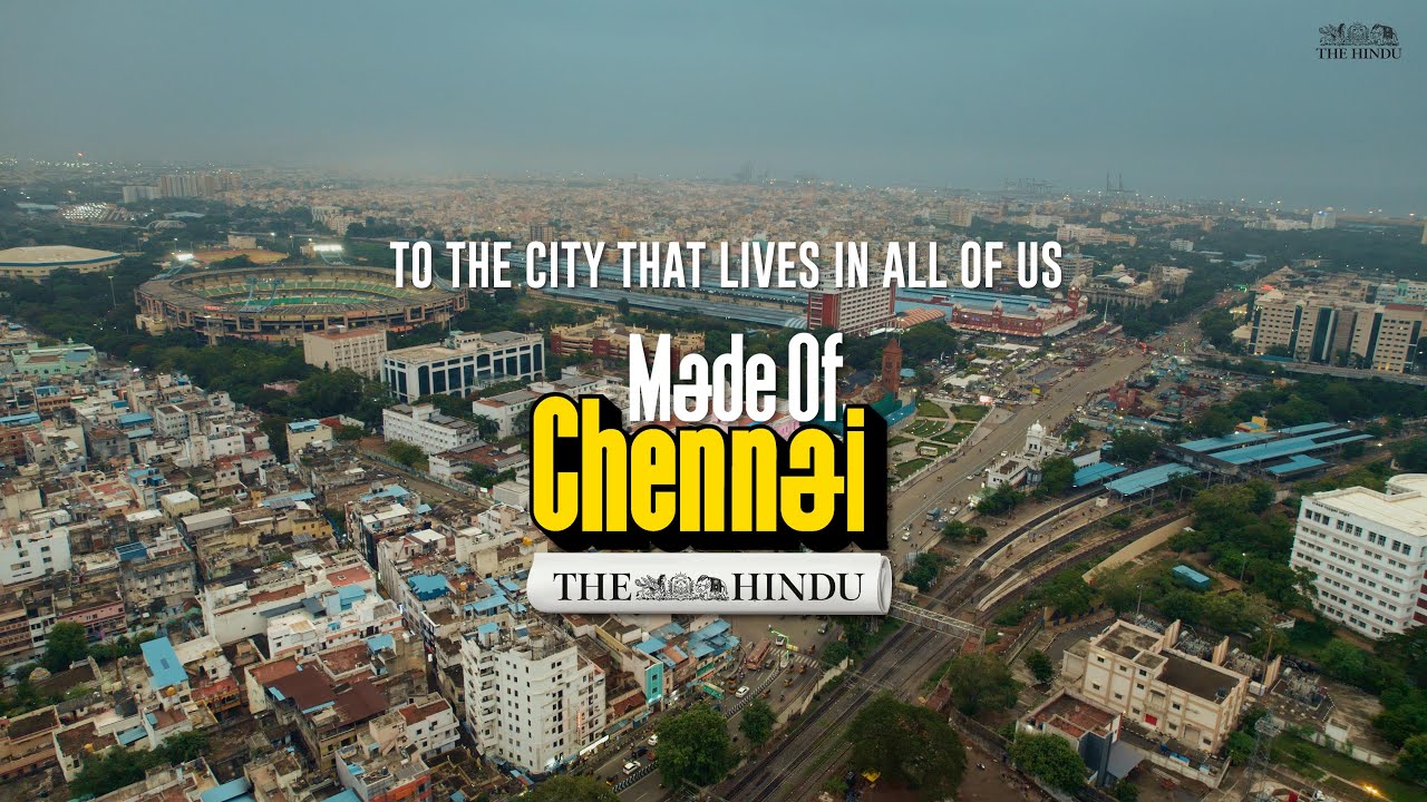 The Hindu   Made Of Chennai Song