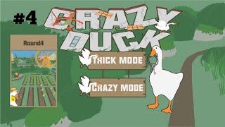 Crazy Duck Trick Mode ~Round 4