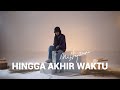 Download Lagu Hingga Akhir Waktu - Nineball (Cover by Mitty Zasia)