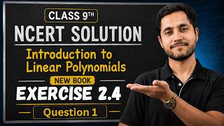 Class 9 Maths NCERT | Introduction to linear polynomials Ex 2.4 (Q1) | #class9 #class9ch2ex2.4q1
