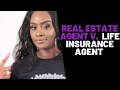 Real Estate Agent Career v Life Insurance Agent Career