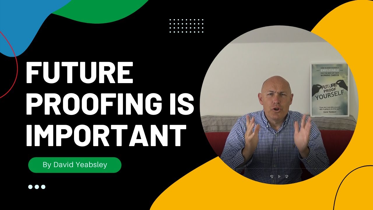 Why Is Future Proofing Important?