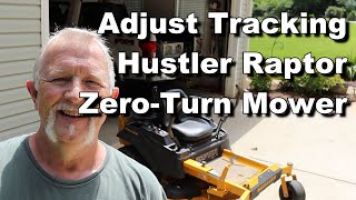 Adjust Steering Tracking Hustler Raptor Zero Turn