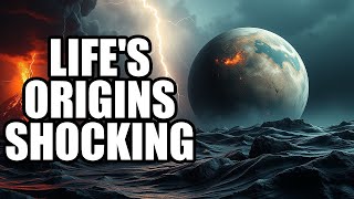 The Shocking Truth Behind Life's Mysterious Beginnings on Earth