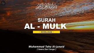 Surah Al Mulk (MERDU) - Muhammad Taha Aljunaid