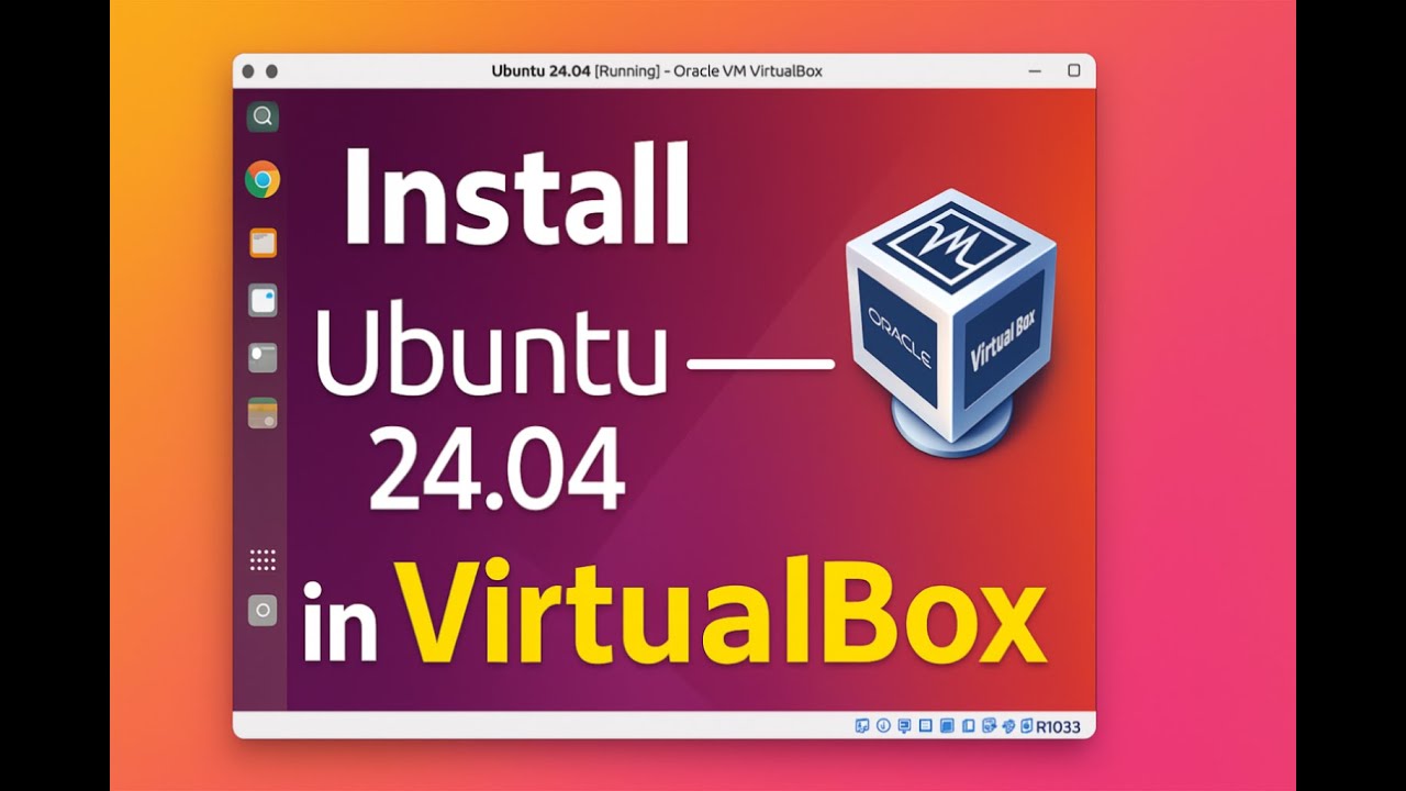 How to Install Ubuntu 24.04 on VirtualBox | Detailed Guide - YouTube