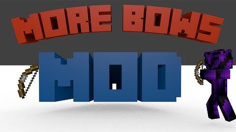 Minecraft Mod Showcase: More Bows Mod!