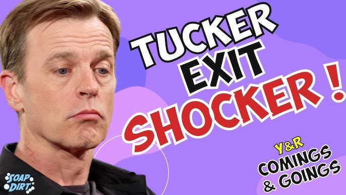 Young and the Restless Comings & Goings: Tucker is Out! Trevor St John  Confirms Y&R Exit #yr