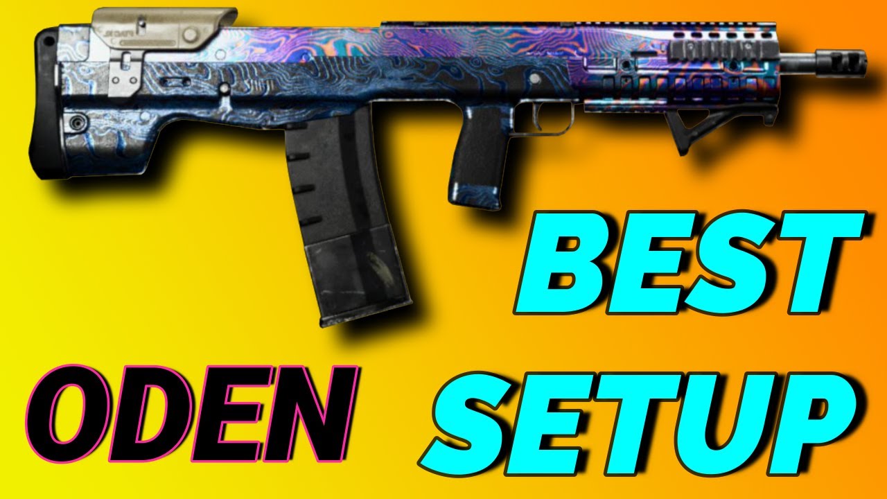 Best Oden Class Setup Updated!!! Most Underrated Gun In MW!!! Modern