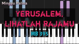 Download Lagu Yerusalem, Lihatlah Rajamu - Instrument by musiclesia MP3