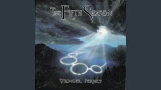 Watch Fifth Season The First Sun video