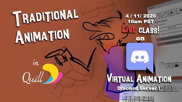 Basics of Traditional Animation using Quill. 1 hour class.