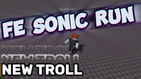 FE* { SONIC/NARUTO RUN } SCRIPT ROBLOX EXPLOITING PASTEBIN* 2024