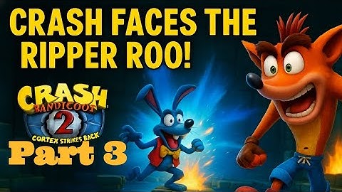 🎮 Crash Bandicoot 2 PS5 Gameplay – Part 3: Ripper Roo Boss Fight 🎮🦘