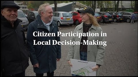 Nanke Verloo on Citizen Participation in Local Decision-Making