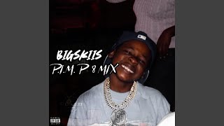 P.I.M.P 8 Mix - Bigskiis