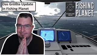 Größtes Update in Fishing Planet mit komplett Neuer Grafik | Deutsch | UwF