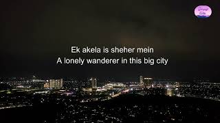 Ek Akela Is Shaher Mein Lyrics English Translation #BhupinderSingh #Gharaonda #AmolPalekar #Hindi