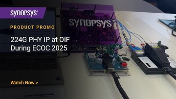 Synopsys Demonstrates 224G Interoperability with LPO Modules and DAC Cables at ECOC 2025 | Synopsys