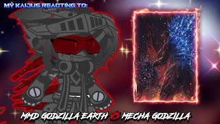 MV Kaijus Reacting To: MMD GODZILLA EARTH VS MECHA GODZILLA