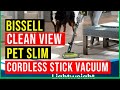 ✅Bissell CleanView Pet Slim Cordless Stick Vacuum Reviews in 2022 | Pet Slim Cordless Stick Vacuum