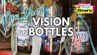 Vision Bottles DIY - New Year Project!