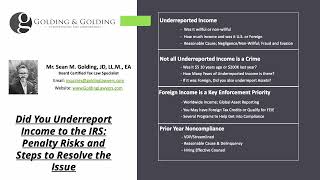 Did You Underreport Income to IRS? Penalty Risks and Steps to Resolve the Issues (Golding & Golding)