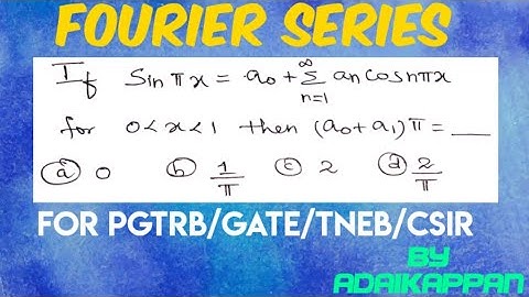 Fourier series Question for PGTRB/TNEB/CSIR/GATE