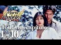 Mara de los ngeles todos los captulos 01  10  telenovelas gratis