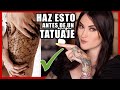 🚨10 Cosas que DEBES hacer ANTES de un TATUAJE! 👀