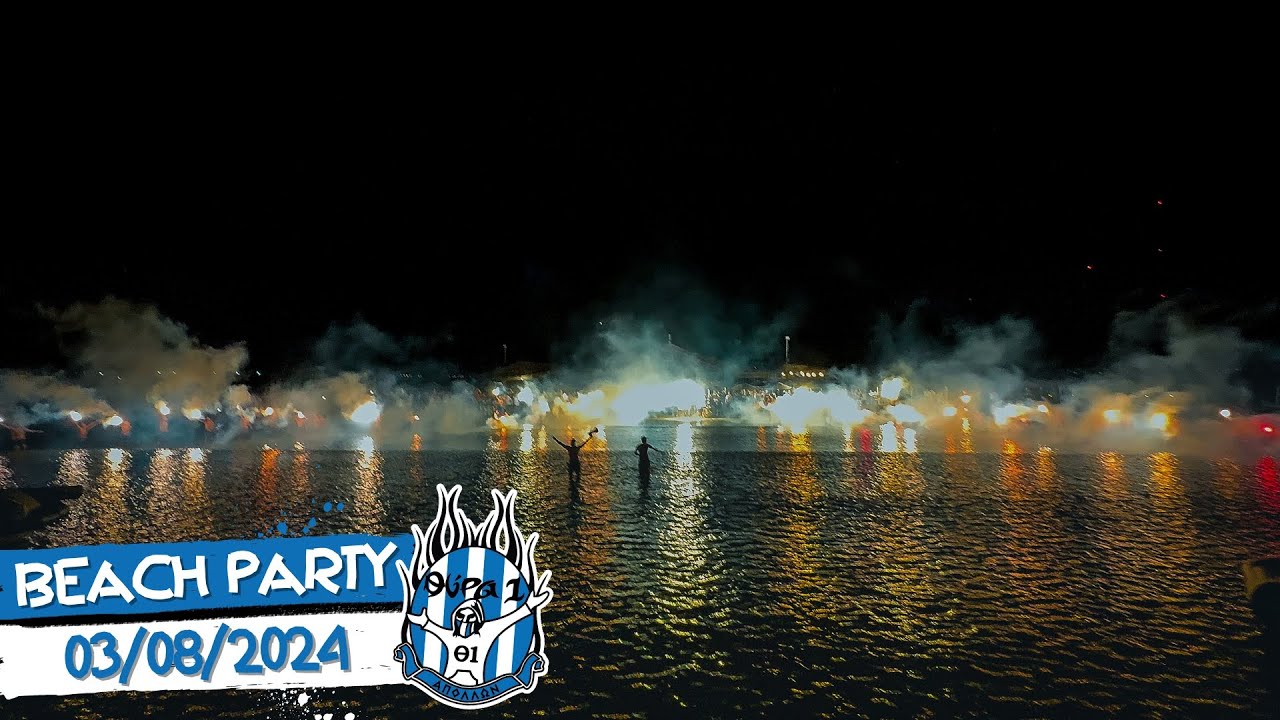 BEACH PARTY ΠΑΝ.ΣΥ.ΦΙ ΑΠΟΛΛΩΝ 03/08/2024