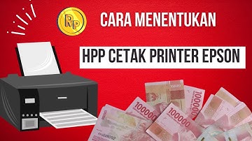 CARA MENENTUKAN HPP, LABA DAN HARGA JUAL CETAK DENGAN PRINTER EPSON
