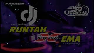 DJ SHD RUNTAH X EMA BREAKBEAT TERBARU 2021