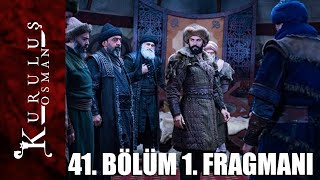 Kuruluş Osman 41. Bölüm Fragman