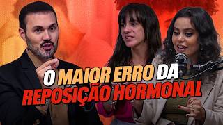 O Maior Erro da Reposição Hormonal Que Ninguém Explica
