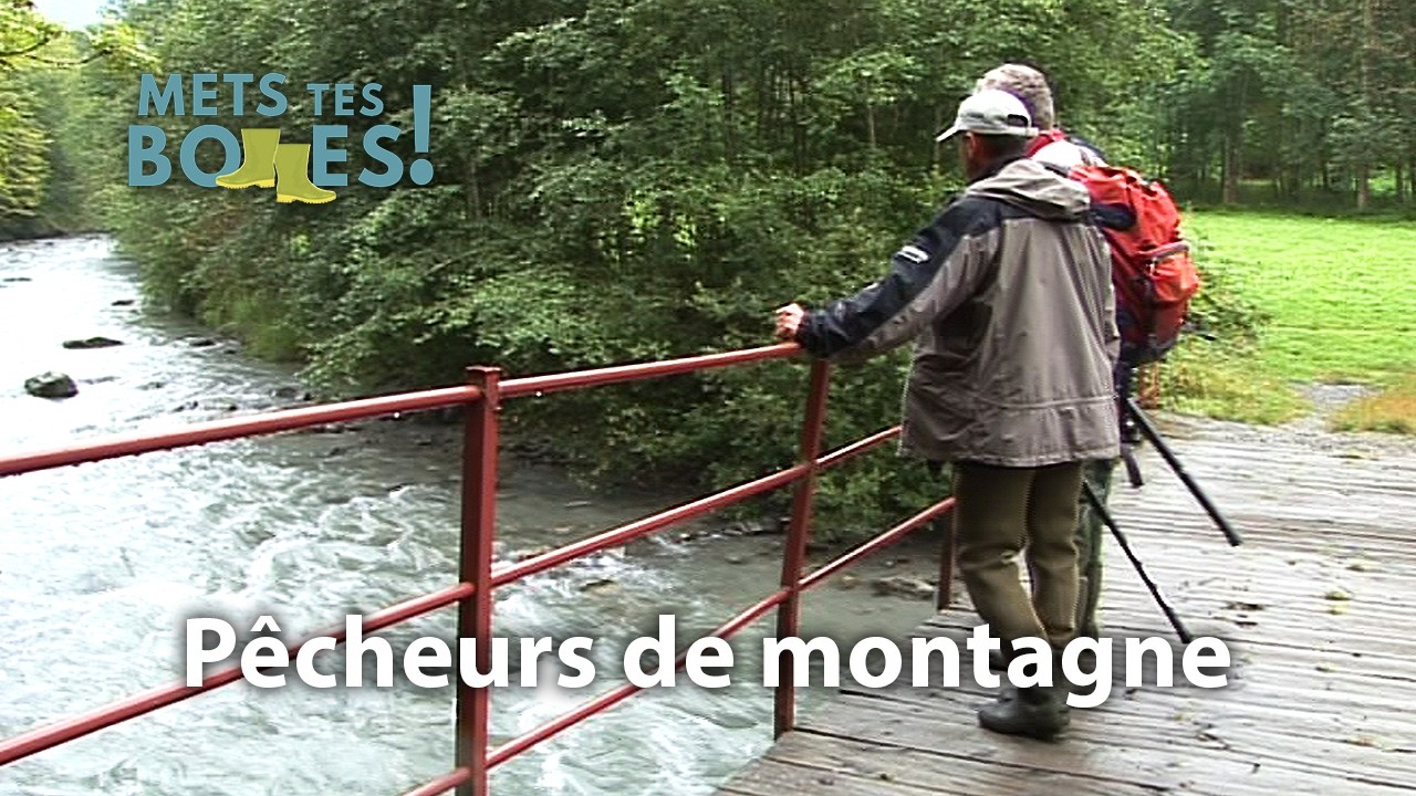 Itinéraire de pêche en Savoie