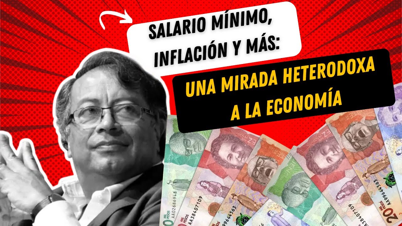 Salario Mínimo, Inflación y Mas Una Mirada Heterodoxa a la Economía ...