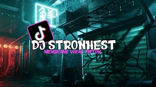 Download Lagu DJ STRONGEST VIRAL TIKTOK TERBARU 2022 MP3
